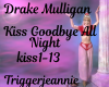 Kiss Goodbye All Night