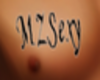 MZSexy right chest tat