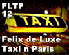 Felix de Luxe - Taxi n P