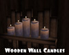 *Wooden Wall Candles