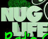 Nug Life DJ Club