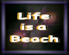 Life is a Beach