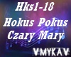 HOKUS POKUS CZARY MARY