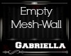Empty Mesh-Wall2a