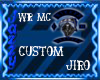 Jaz - WRMC Cust Jiro