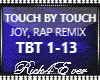 TOUCH BY TOUCH, RAP MIX
