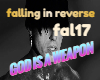 Falling in reverce God