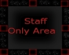 [PoP] Staff Only Sign