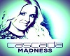 Cascada ft Tris -Madness