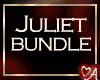 Juliet Bundle