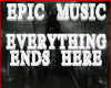 EPIC EVERYTHING END HERE