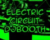 Electric Circuit DjBooth