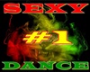 SEXY #1 DANCE