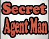 Secret Agent Man - AO