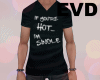 EVD Shirt *I'm Single