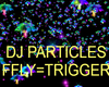 DJ PARTICLE TRIGGER_FFLY
