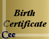 ~C~ Birth Certificate