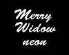 {IMP}Merry Widow Neon