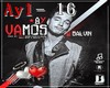 |AM| Ay Vamos - J.Balvin