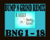 BUMP N GRIND REMIX