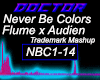 Never Be Colors Flume +