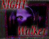 Purple Night Walker
