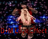D+M Love Effect