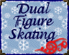 *Jo* Dual Figure Skating