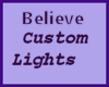 Di* Believe Custom