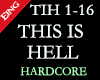 THIS IS HELL - HARDCORE