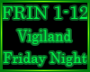 Vigiland - Friday night