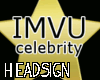 IMVU Celebrity Sign !