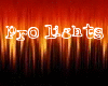 PRO LIGHTS FIRE FLYS
