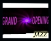 Jazzie-Grand Opening
