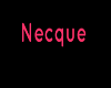Necque Head Sign