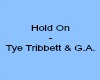Hold On-TyeTribbett&G.A.