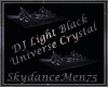 DJ Black Univers Crystal