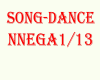Song-Dance Nun to Negà