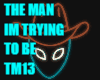 THE MAN IM TRYING TO BE