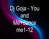 Dj Goja - You and Me