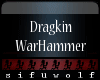 SW|Dragkin War Hammer