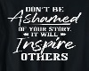 Dont be Ashamed -Inspire