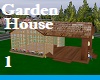 Garden House 1