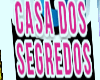 casa dos segredos