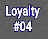 ASP/Loyalty#04