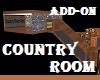 Country Room Add-On 1