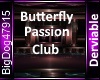 [BD]ButterflyPassionClub