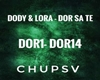 Doddy & Lora- Dor Sa Te