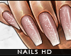 - soft hands and nails -