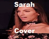Sarah Cover Perf